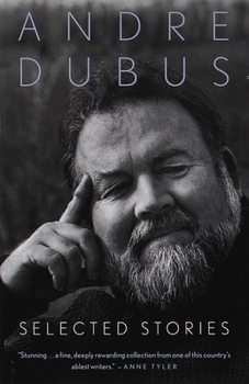 Paperback Selected Stories of Andre Dubus Book