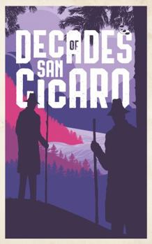 Decades of San Cicaro