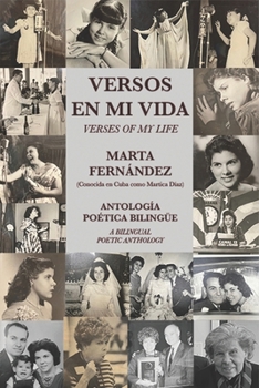 Paperback VERSOS EN MI VIDA: ANTOLOGÍA POÉTICA BILINGÜE (Spanish Edition) [Spanish] Book