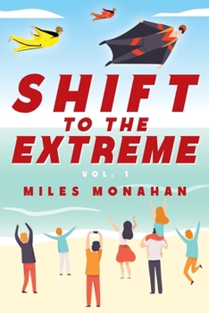 Paperback Shift to the Extreme Vol. 1 Book