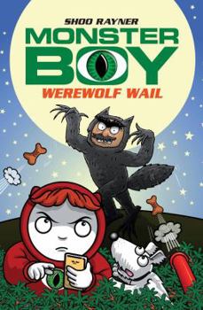 Werewolf Wail - Book  of the Monster Boy