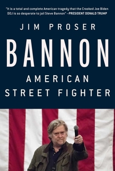 Hardcover Bannon: American Street Fighter Book