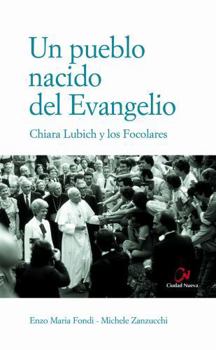 Paperback Un pueblo nacido del Evangelio [Spanish] Book