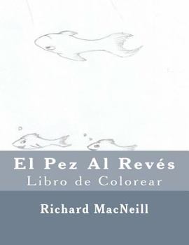 Paperback El Pez Al Reves [Spanish] Book