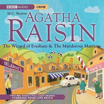 Agatha Raisin and the Wizard of Evesham / Agatha Raisin and the Murderous Marriage