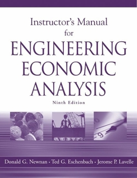 Paperback Instructor's Manual for Engineering Economic Analysis, 9th Ed. Book