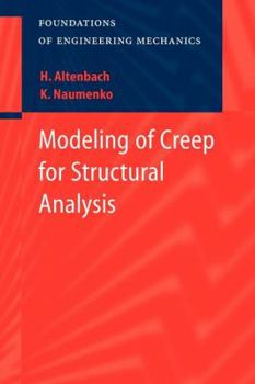 Paperback Modeling of Creep for Structural Analysis Book