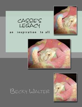 Paperback Cassie's legacy: An inspiration to all Book