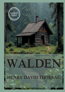 Paperback Walden: Large Print Edition for a better reading experience Book