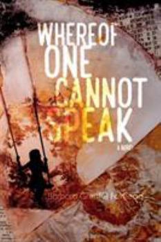 Paperback Whereof One Cannot Speak Book