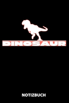 Dinosaur Notizbuch: 100 Gepunktete Seiten | Ca. Din A5 | Skizzenbuch | Matheheft | Schulheft | Übungsheft | Geschenk Zu Weihnachten Oder Geburtstag | Lustige Geschenkidee (German Edition)
