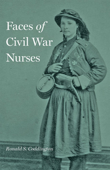 Hardcover Faces of Civil War Nurses Book