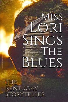 Paperback Miss Lori Sings The BLues Book