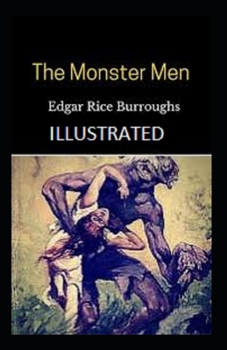 Paperback The Monster Men Illustrated Book
