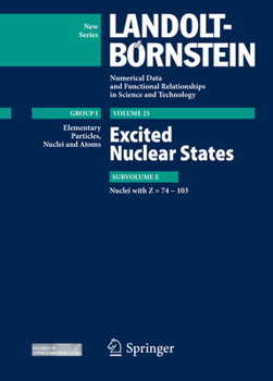 Hardcover Excited Nuclear States - Nuclei with Z = 74-103 Book