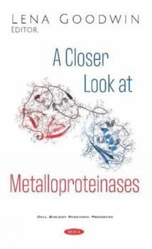Hardcover A Closer Look at Metalloproteinases (Cell Biology Research Progress) Book