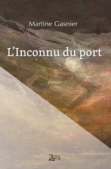 Paperback L'Inconnu du port (French Edition) [French] Book