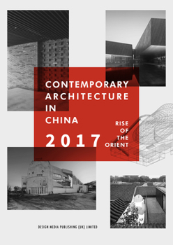 Hardcover Contemporary Architecture in China Rise of the Orient 2017 Book