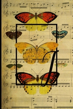 Paperback Letter "I" - Monogram Butterfly Music Journal - Blank Score Sheets: 120 pages to write your music compositions Book