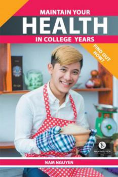 Paperback Maintain Your Health in College Years: Find Out How? Book