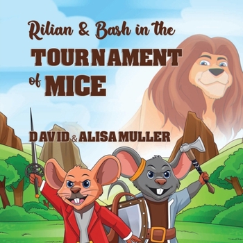 Paperback Rilian & Bash in the Tournament of Mice Book