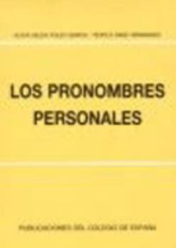 Paperback Coleccion Problemas Fundamentales Del Espanol: Los Pronombres Personales [Spanish] Book