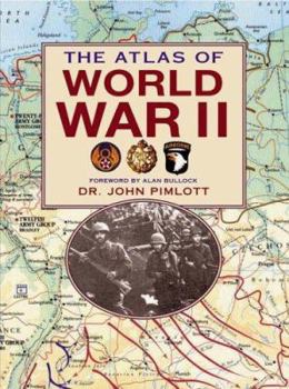 Hardcover The Atlas of World War II Book