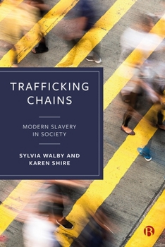 Paperback Trafficking Chains: Modern Slavery in Society Book