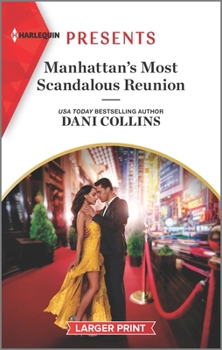 Mass Market Paperback Manhattan's Most Scandalous Reunion: An Uplifting International Romance [Large Print] Book
