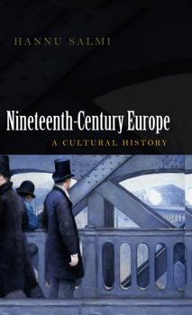 Hardcover Nineteenth-Century Europe: A Cultural History Book