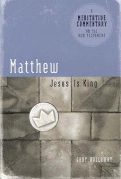 Paperback MC: Matthew: Jesus Is King Book