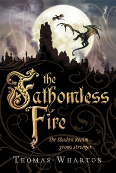 Paperback The Fathomless Fire Book