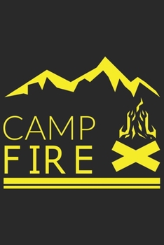 Paperback Camp Fire: Camp Fire: Notebook / Journal gift (6 x 9 inch - 110 pages - checkered / graphpaper 5x5) Book