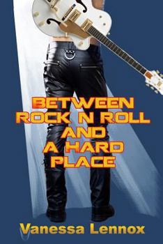 Paperback Between Rock n Roll and a Hard Place Book