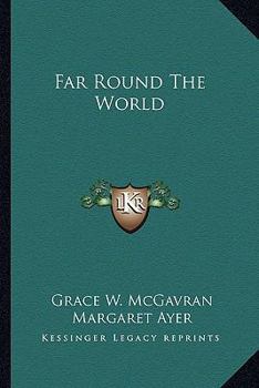 Paperback Far Round The World Book