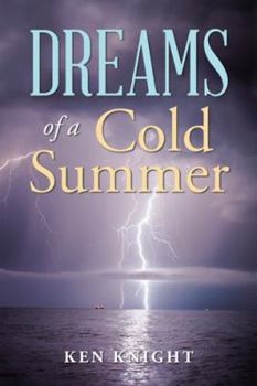 Paperback Dreams of a Cold Summer Book