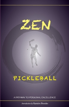 Paperback Zen Pitching: A Pathway to Personal Excellence Book