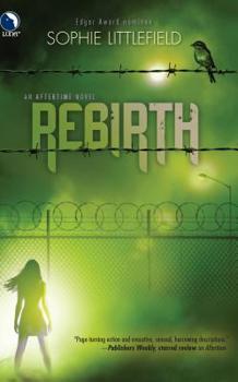 Rebirth - Book #2 of the Aftertime
