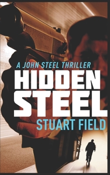 Paperback Hidden Steel: Trade Edition Book