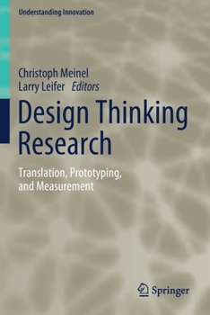 Paperback Design Thinking Research: Translation, Prototyping, and Measurement Book