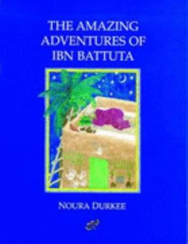 Paperback The Amazing Adventures of Ibn Battuta --1995 publication. Book