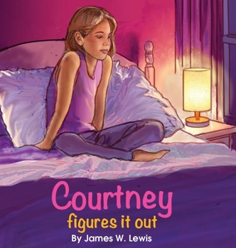 Hardcover Courtney Figures It Out Book