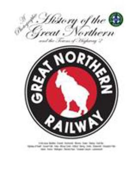 Paperback History of the Great Northern Book