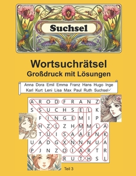 Wortsuchrätsel für Erwachsene: 3000 Wörter + 300 KI-Bilder + Großdruck - Teil 3 (German Edition)