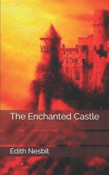 The Enchanted Castle
