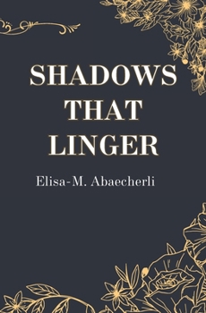 Paperback Shadows That Linger Book
