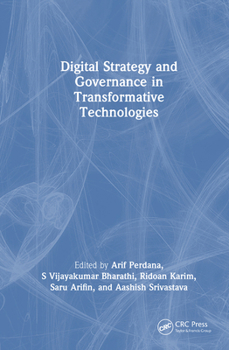 Hardcover Digital Strategy and Governance in Transformative Technologies Book