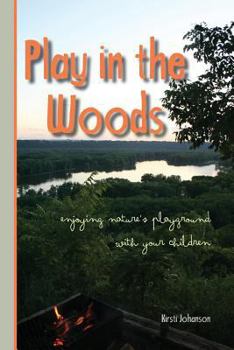 Paperback Play in the Woods Book