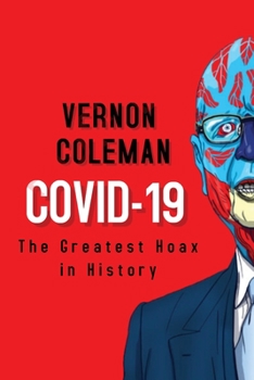 Paperback Covid-19: The Greatest Hoax in History Book