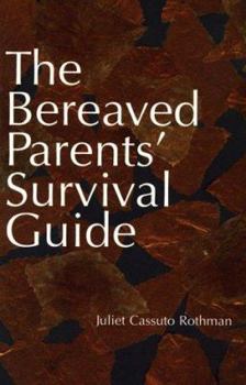 Paperback Bereaved Parents' Survival Guide Book